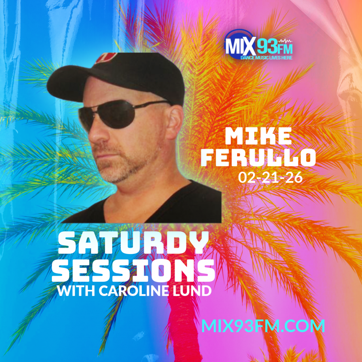 MIKE FERULLO - SATURDAY SESSIONS 022126