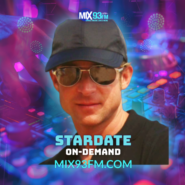 STARDATE 2614 on-Demand - Catch Stardate in the mix Saturday 12pm PT - 3pm ET - 8pm UK on Los Angeles all dance station Mix93fm.com 